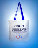 Good Feeling Tote Bag